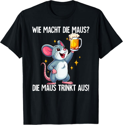 with German Text Wie Macht Die, black T-Shirt