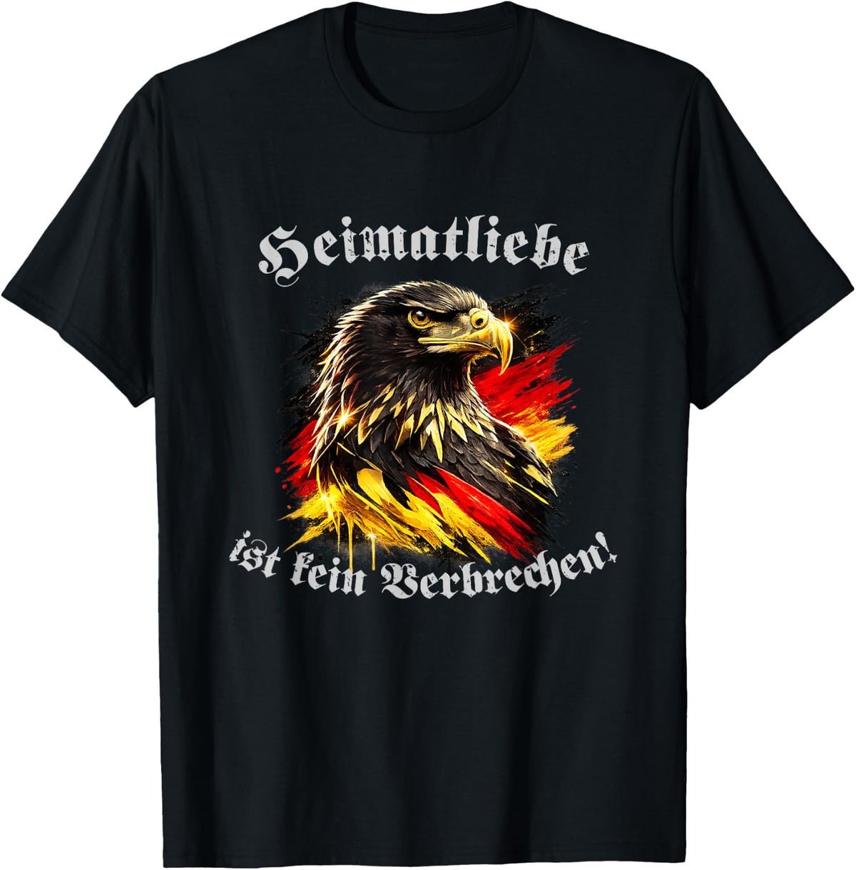 Heimatliebe ist kein Verbrechen! Deutscher Adler Klassik T-Shirt