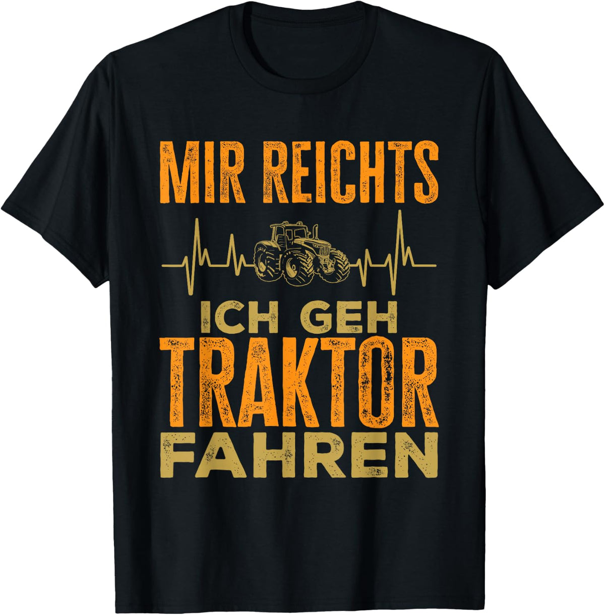 with German Text Landwirt Mir Reicht, black T-Shirt