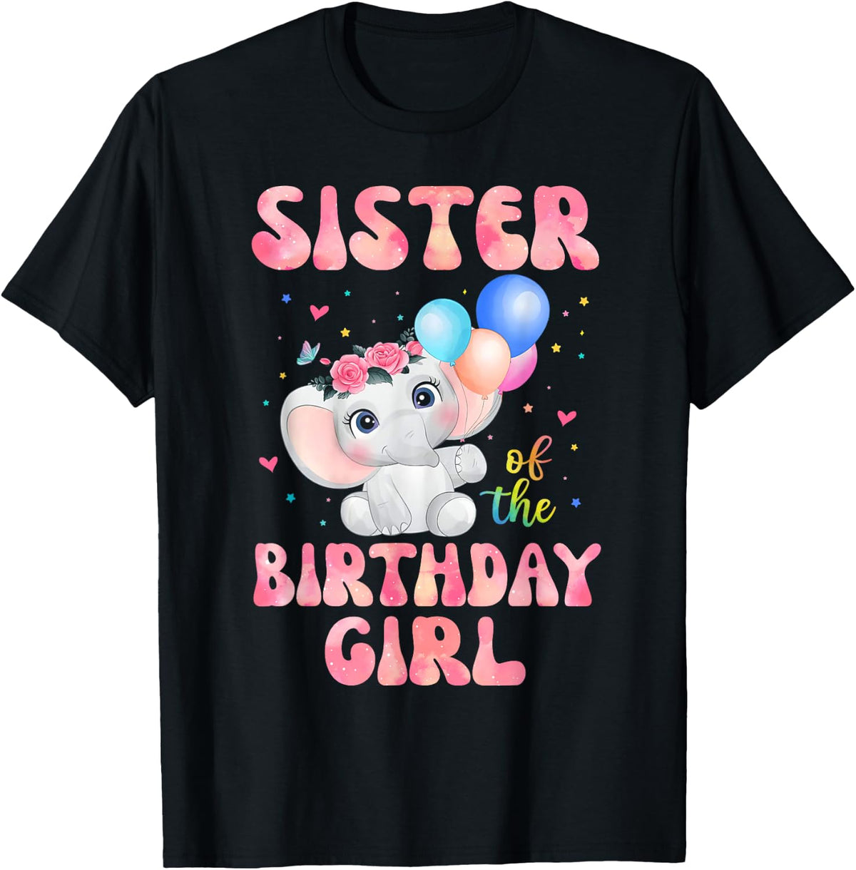 Sister of The Birthday Girl Shirt Elephant Sister Cousin 1st T-Shirt