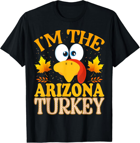 99 Gifts Thanksgiving Family Matching Pajamas - Thanksgiving I'm The Arizona Turkey Matching - Black, , Short Sleeve, , Small T-Shirt