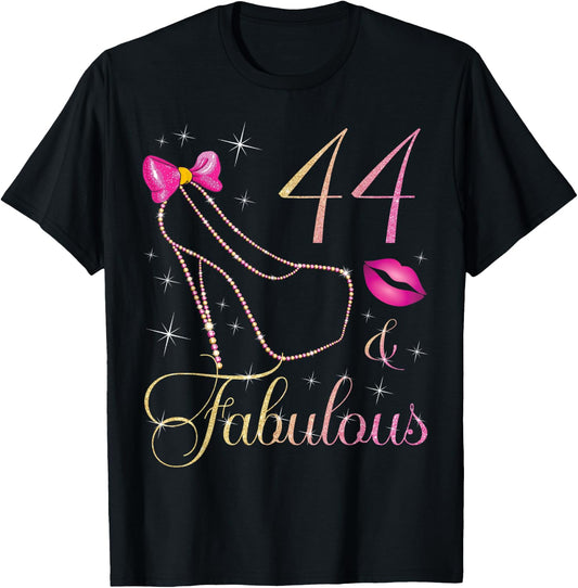44 & Fabulous 44 Years Old Queen 44th Birthday Woman B-day T-Shirt