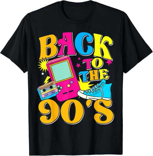 90s for 90s Retro Party Back to the 90s , black T-Shirt
