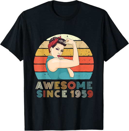 Awesome Since 1959 Strong Woman Year Of Birth Birthday T-Shirt