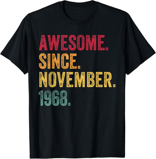 Awesome Since November 1968 57th Birthday Gift 57 Years Old T-Shirt