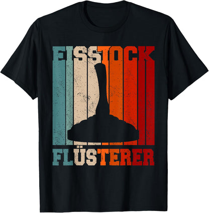 Eisstockschie?en | Stick Shooters | Eisstock Whisperer , black T-Shirt