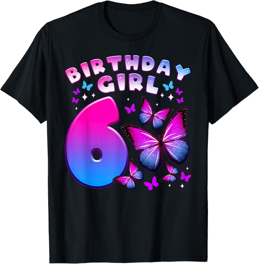 Birthday Girl 6 Years Old Butterfly Number 6 T-Shirt