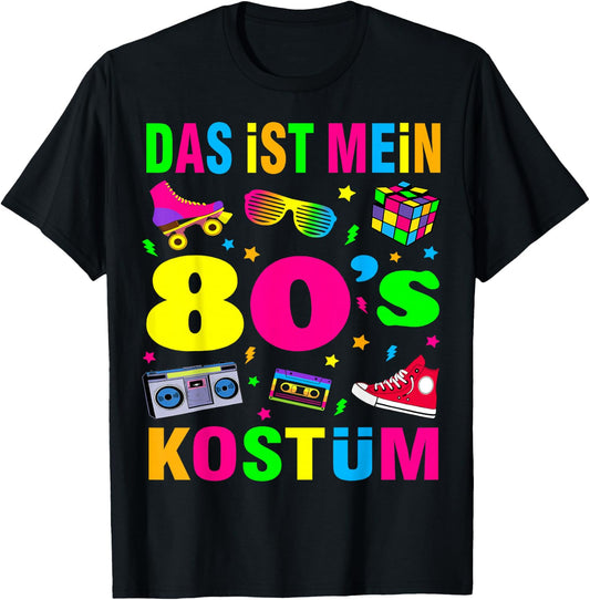 80s Theme Party 80s Costume - I Love the 80s T-Shirt