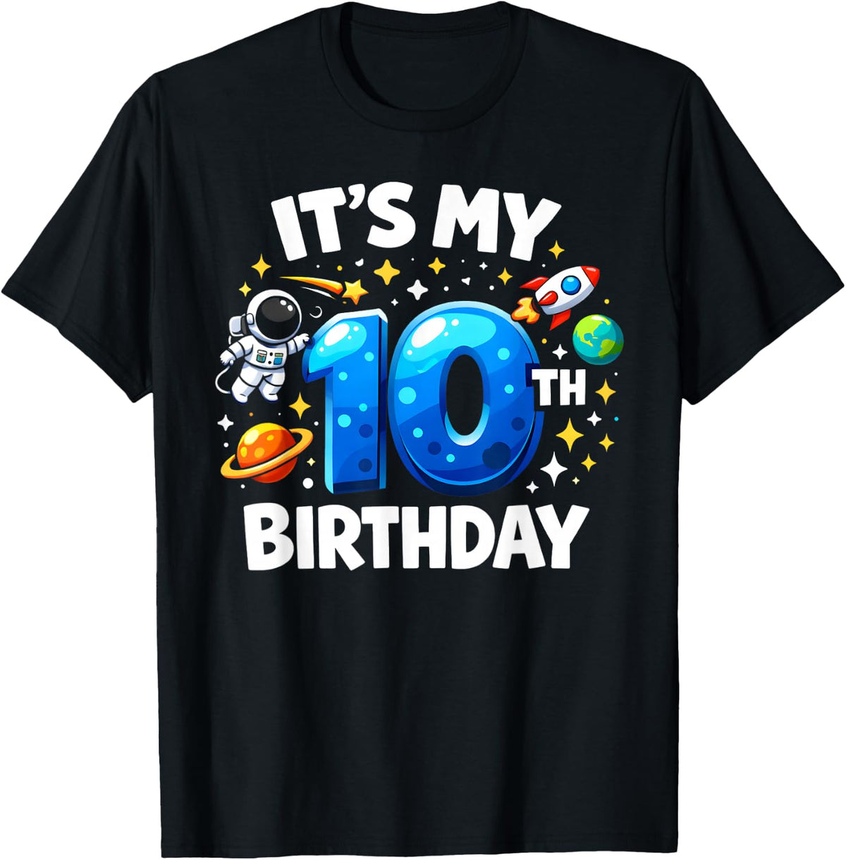 10 Year Old It's My 10th Birthday Boys Astronaut Space Kids T-Shirt
