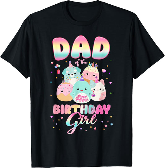 Birthday Family Party Squish Squad Dad Of The Birthday Girl T-Shirt
