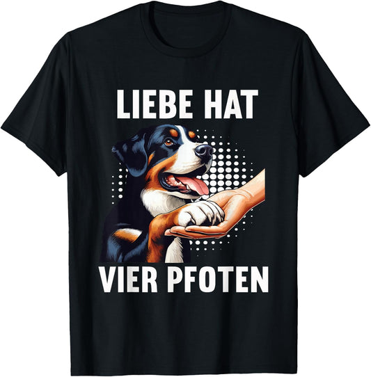 with German Text Liebe hat Vier Pfoten Appenzeller Mountain Dog, black T-Shirt