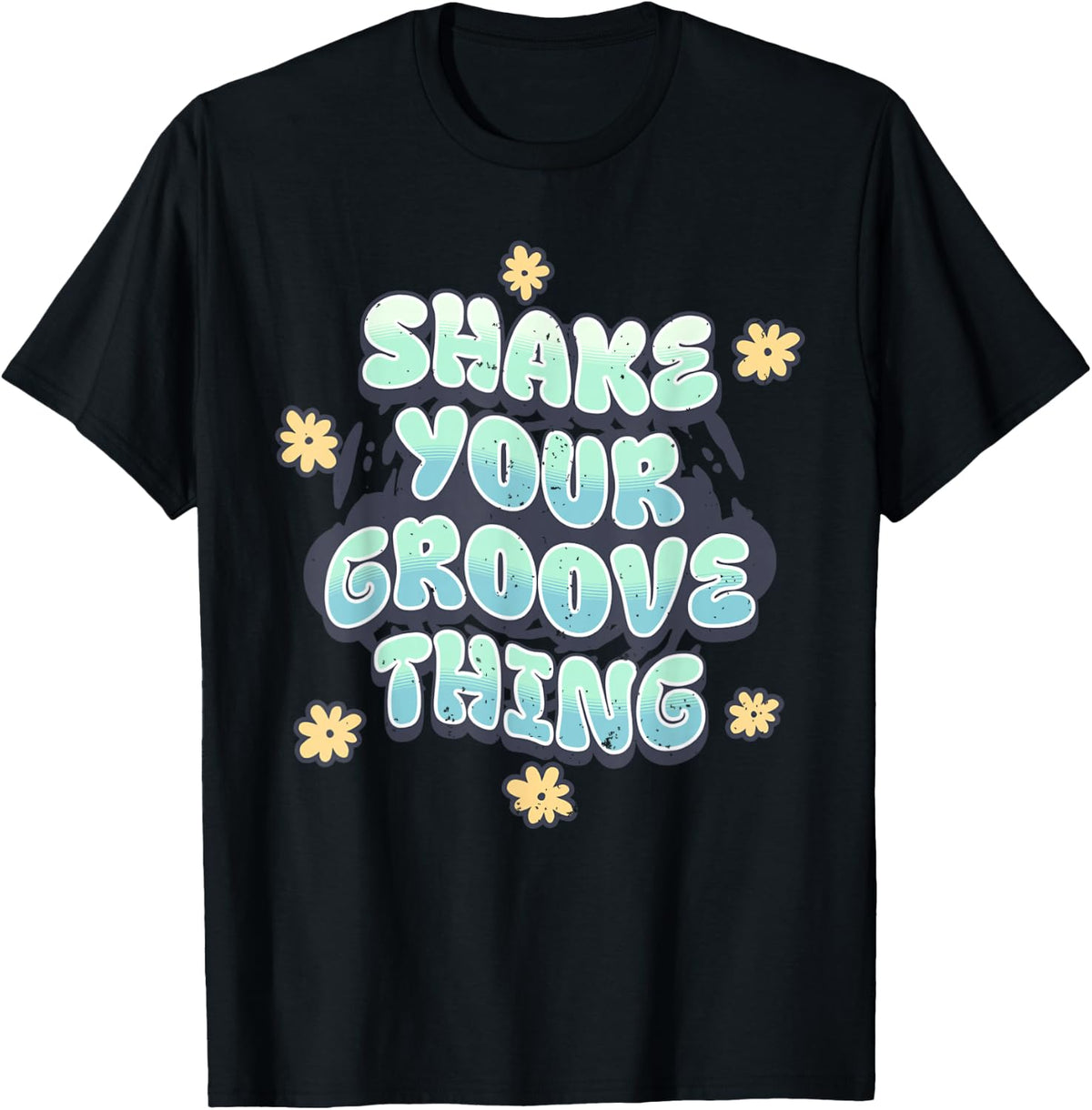 Shake Your Groove Thing Funny Dance Retro Nostalgia T-Shirt