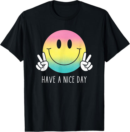 Have A Nice Day Funny Rainbow Smiley Face Shirt Happy Face , black T-Shirt