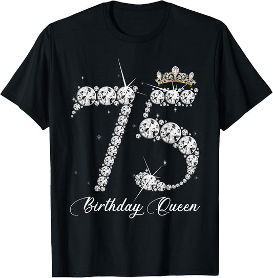75 Year Old Its My 75th Birthday Queen Diamond Heels Crown T-Shirt