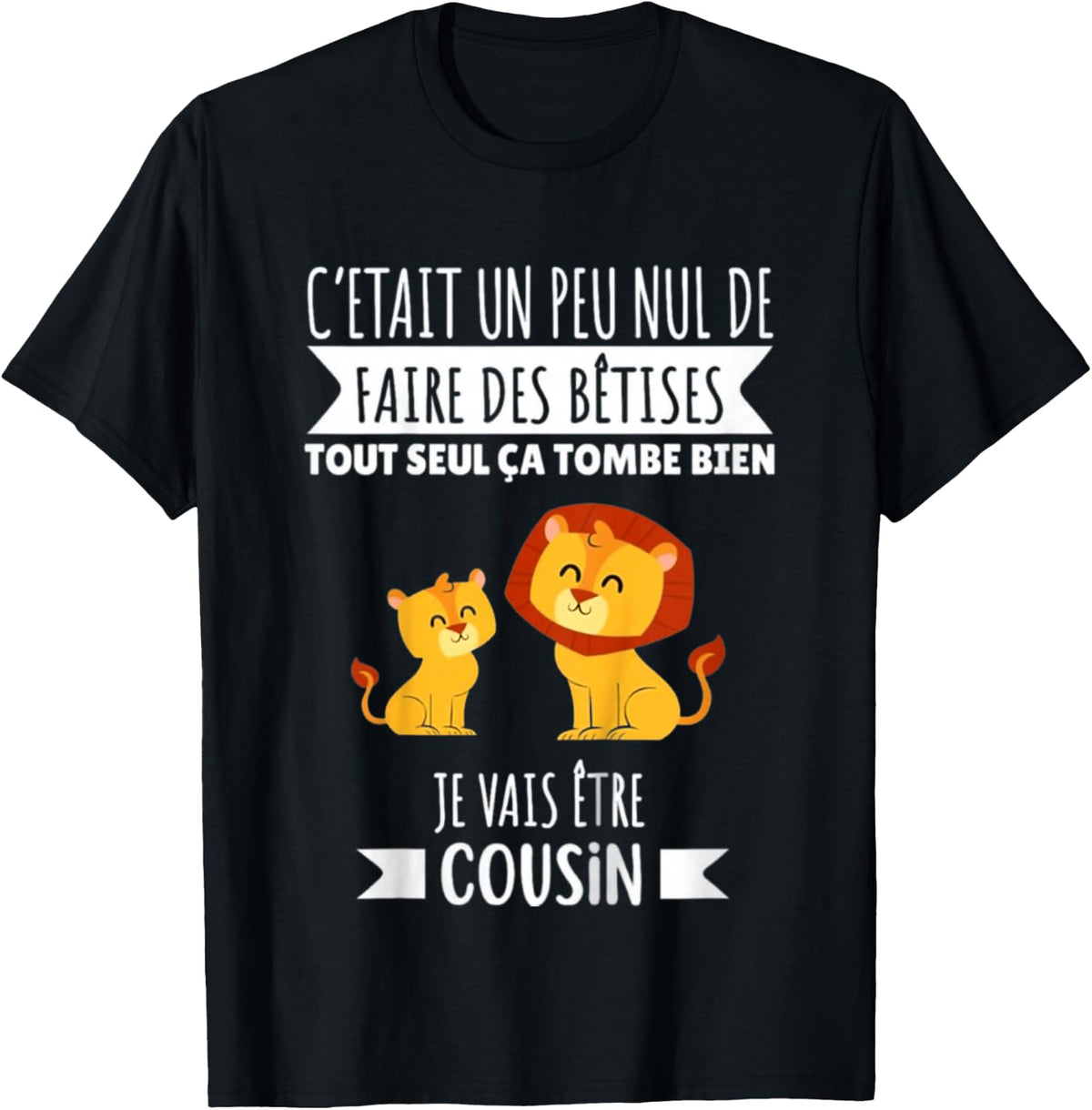 Child Future Cousin Announcement Pregnancy Lion 2025 , Black, 2 T-Shirt