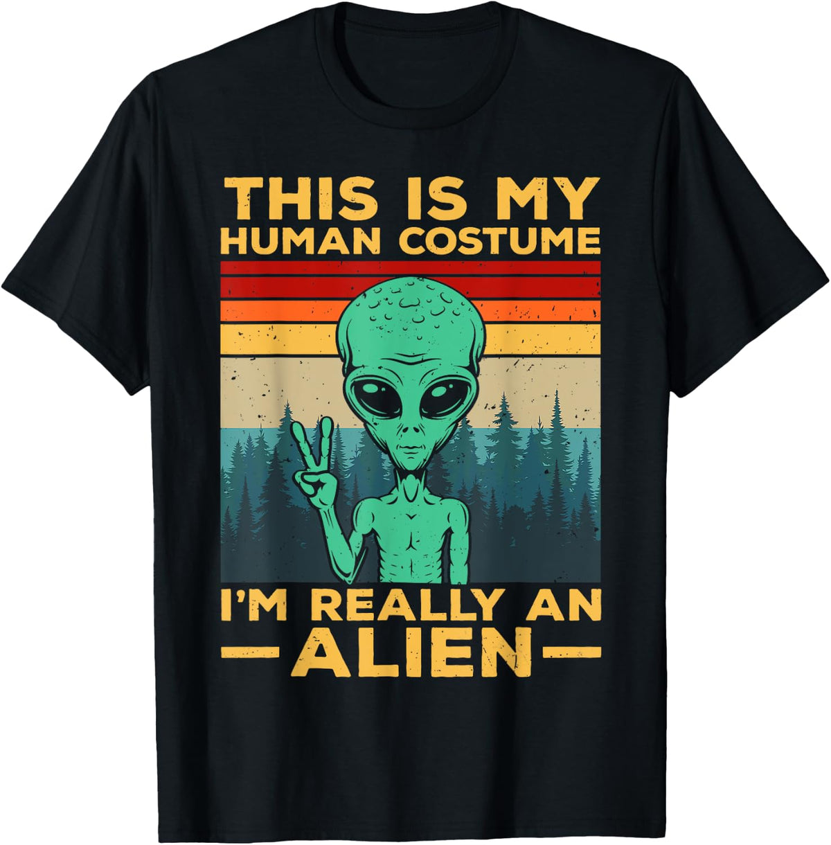 Alien Costume Alien This Is My Human Costume Alien , black T-Shirt