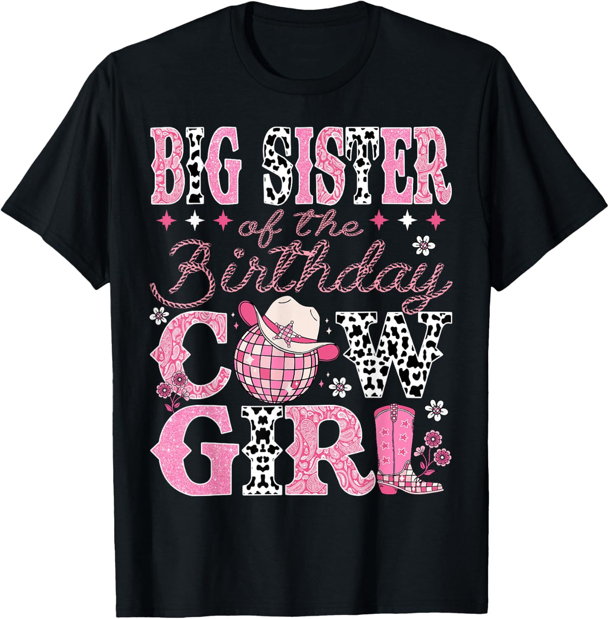 Big Sister Of The Birthday CowGirl Rodeo Big Sister Birthday T-Shirt