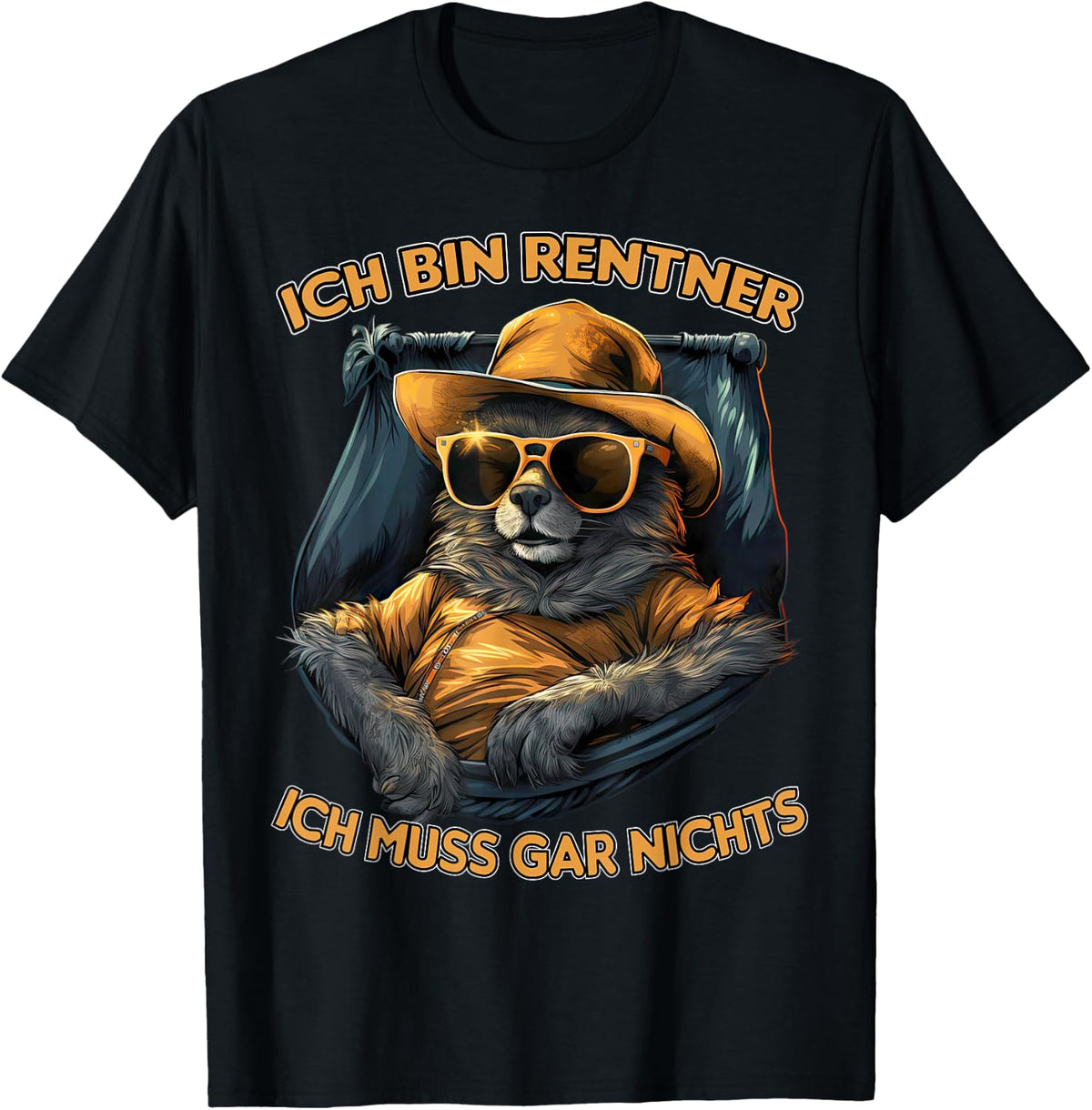 with German Text Ich bin Rentner ich muss gar nicht [German Language, black T-Shirt