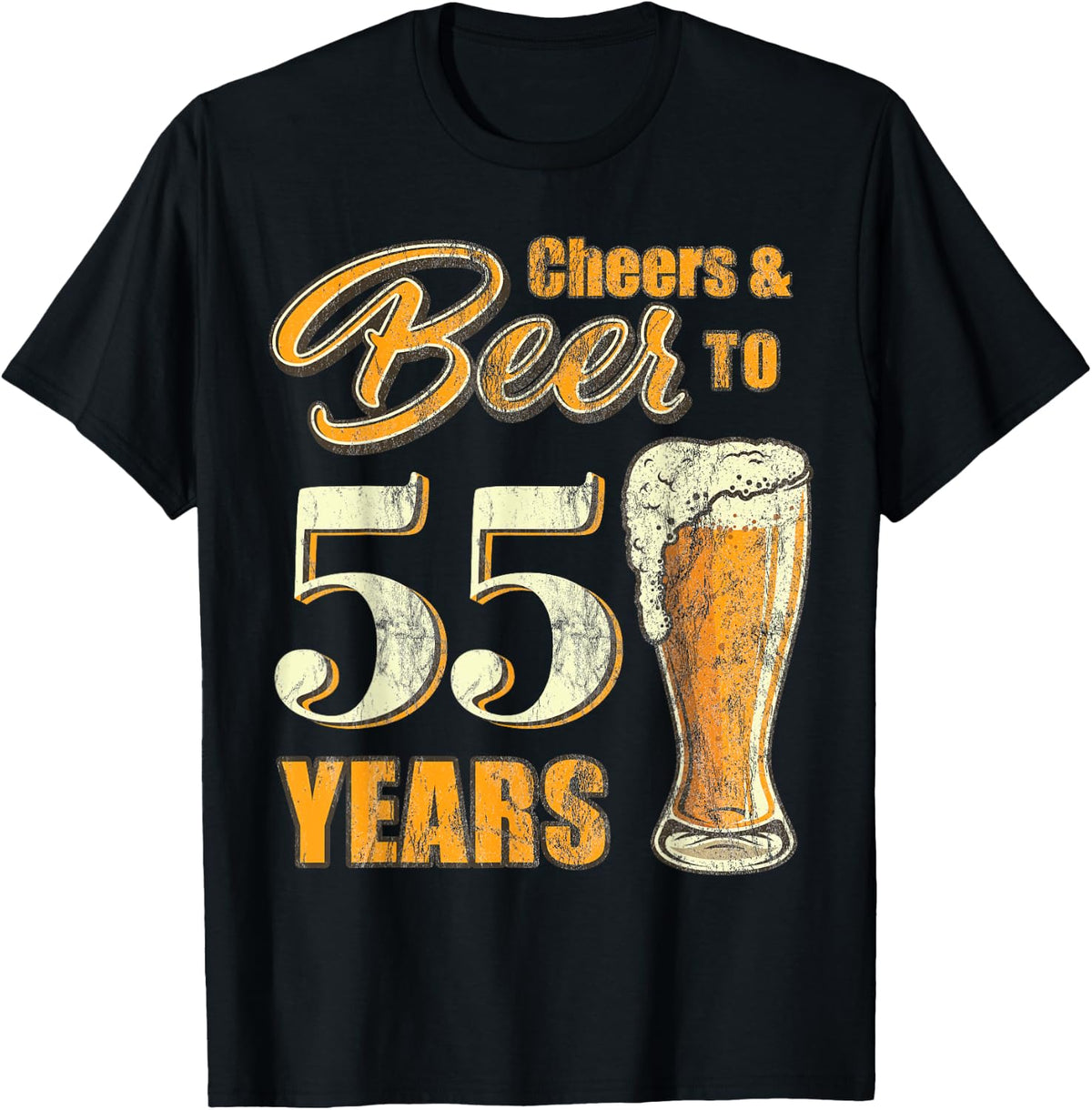 Cheers And Beers To 55 Years Funny Birthday Party Vintage T-Shirt
