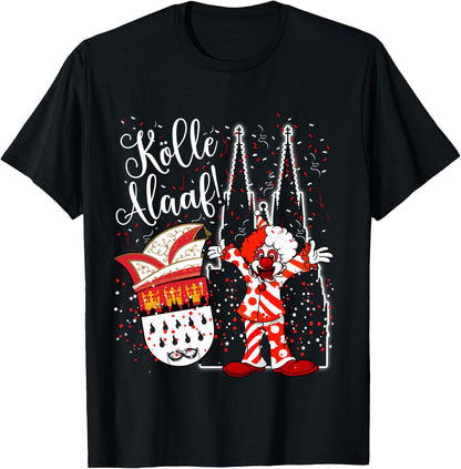 Cologne Cathedral Clown K?lle Alaaf Confetti Carnival Fashion Parade Shirt, black T-Shirt